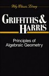 Principles of algebraic geometry