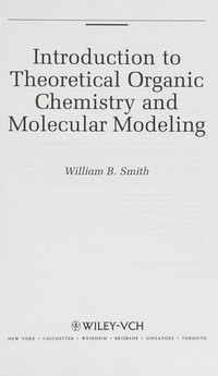 Introduction to theoretical organic chemistry and molecular modelling