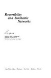 Reversibility and stochastic networks