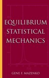 Equilibrium statistical mechanics