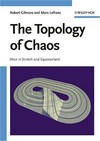 The topology chaos: Alice in stretch and squeezeland