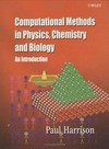 Computational methods in physics, chemistry and biology: an introduction 