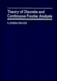 Theory of discrete and continuous Fourier analysis