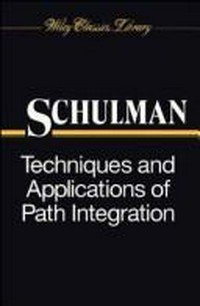 Techniques and applications of path integration