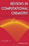 Reviews in computational chemistry. Vol. 22