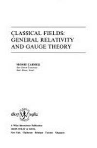 Classical fields: general relativity and gauge theory
