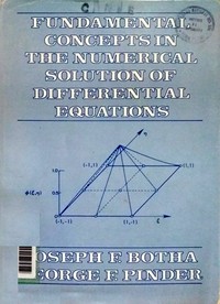 Fundamental concepts in the numerical solution of differential equations