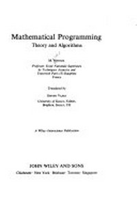 Mathematical programming: theory and algorithms