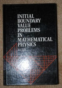 Initial boundary value problems in mathematical physics /