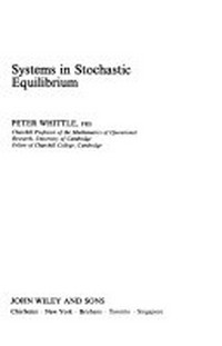 Systems in stochastic equilibrium