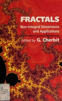 Fractals: non-integral dimensions and applications
