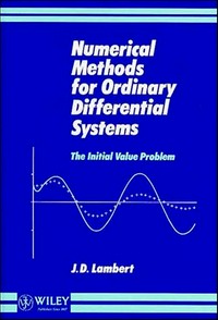 Numerical methods for ordinary differential systems : the initial value problem