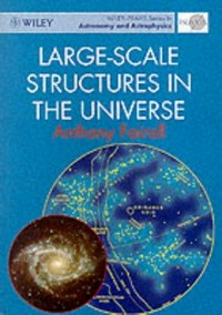 Large scale structures in the universe