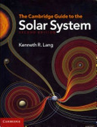 The Cambridge guide to the solar system