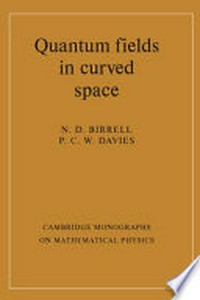 Quantum fields in curved space