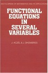 Functional equations in several variables: with applications to mathematics, information theory and to the natural and social sciences
