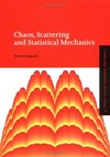 Chaos, scattering and statistical mechanics