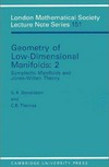 Geometry of low-dimensional manifolds: proceedings of the Durham Symposium, July 1989