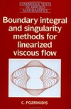 Boundary integral and singularity methods for linearized viscous flow