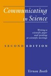 Communicationg in science: writing a scientific paper and speaking at scientific meetings