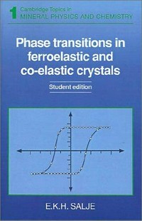 Phase transitions in ferroelastic and co-elastic crystals: an introduction for mineralogists, material scientists and physicists