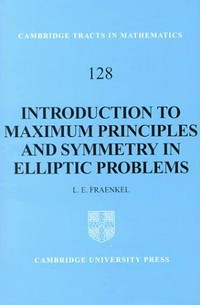 An introduction to maximum principles and symmetry in elliptic problems /