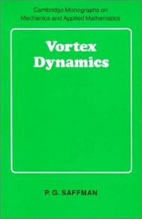 Vortex dynamics