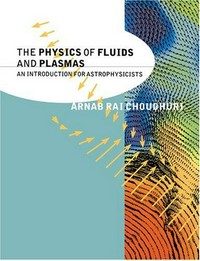 The physics of fluids and plasmas: an introduction to astrophysicists