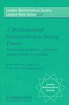 A mathematical introduction to string theory: variational problems, geometric and probabilistic methods