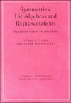 Symmetries, Lie algebras and representations: a graduate course for physicists 