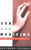 Sex and medicine: gender, power and authority in the medical profession