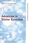 Advances in stellar evolution: proceedings of the workshop Stella ecology, held in Marciana Marina, Elba, Italy, 23-29 June 1996