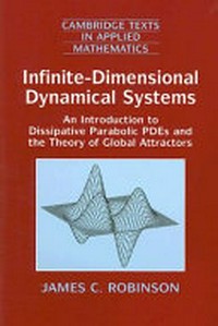 Infinite-dimensional dynamical systems: an introduction to dissipative parabolic PDEs and the theory of global attractors