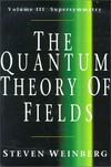The quantum theory of fields. Volume 3: supersymmetry