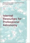 Internet resources for professional astronomy: proceedings of the IX Canary Islands Winter School of astrophysics