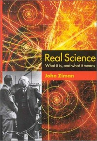 Real science: what it is, and what it means