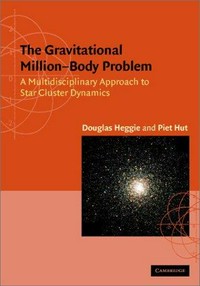 The gravitational million-body problem: a multidisciplinary approach to star cluster dynamics