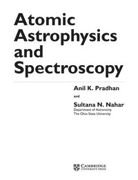 Atomic astrophysics and spectroscopy