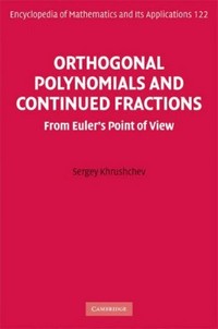 Orthogonal polynomials and continued fractions: from Euler's point of view