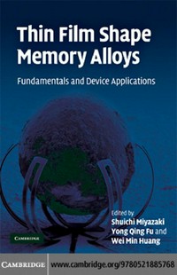 Thin film shape memory alloys: fundamentals and device applications 