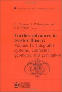 Further advances in twistor theory. Vol. 2: Integrable systems, conformal geometry and gravitation