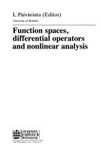 Function spaces, differential operators and nonlinear analysis