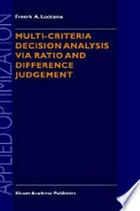 Multi-Criteria Decision Analysis via Ratio and Difference Judgement