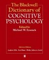 The Blackwell dictionary of cognitive psychology
