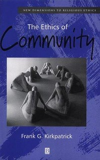 The ethics of community