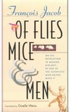 Of flies, mice, and men