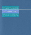 Perceptual neuroscience: the cerebral cortex