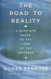 The road to reality: a complete guide to the laws of the universe 