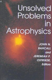 Unsloved problems in astrophysics