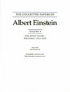The collected papers of Albert Einstein. Vol. 4: the Swiss years, writings, 1912-1914